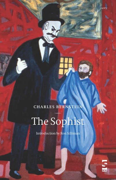 Cover for Charles Bernstein · The Sophist - Salt Modern Poets (Paperback Bog) (2004)