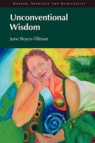 Cover for June Boyce-Tillman · Unconventional Wisdom - Gender, Theology and Spirituality (Paperback Book) (2008)