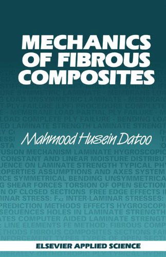 Cover for M.H. Datoo · Mechanics of Fibrous Composites (Hardcover Book) [1991 edition] (1991)