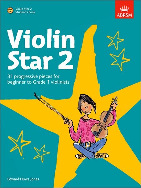 Cover for Edward Huwsjones · Violin Star 2, Student's book, with CD - Violin Star (ABRSM) (Sheet music) (2011)