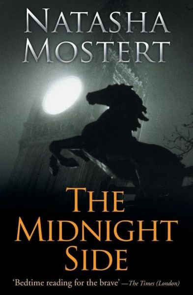 Natasha Mostert · The Midnight Side (Pocketbok) [2 Revised edition] (2014)