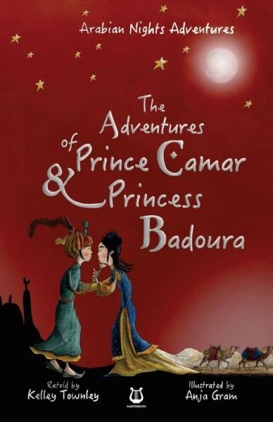 Cover for Anja Gram · The Adventures of Prince Camar &amp; Princess Badoura (Pocketbok) (2016)