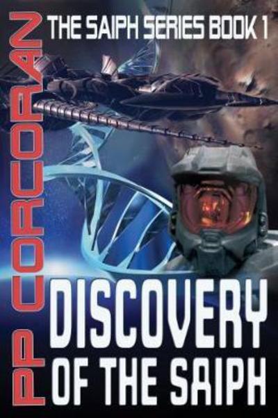 Cover for Discovery of the Saiph - The Saiph Series (Paperback Book) (2017)