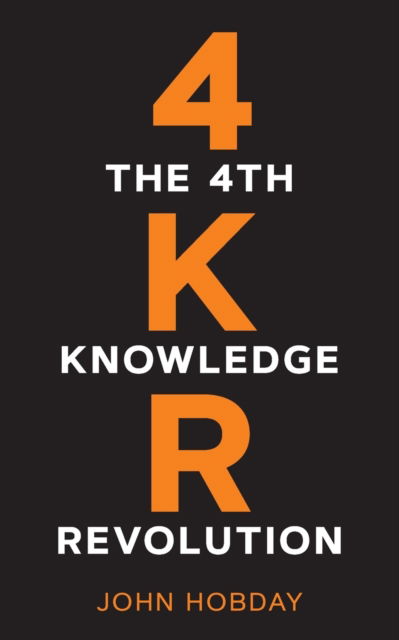 Cover for John Hobday · The 4th Knowledge Revolution (Pocketbok) (2020)