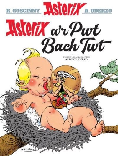 Asterix a'r Pwt Bach Twt - Albert Uderzo - Książki - Dalen (Llyfrau) Cyf - 9781913573003 - 19 listopada 2020