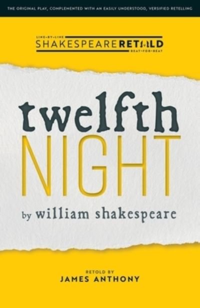 Cover for William Shakespeare · Twelfth Night: Shakespeare Retold - Shakespeare Retold (Paperback Bog) (2021)