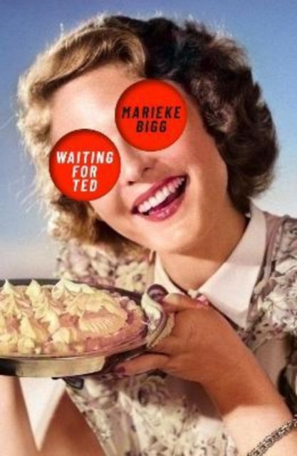 Cover for Marieke Bigg · Waiting for Ted (Paperback Book) (2022)