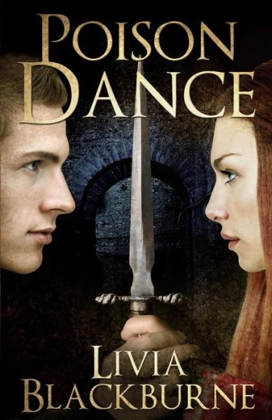 Cover for Livia Blackburne · Poison Dance (Paperback Book) (2013)