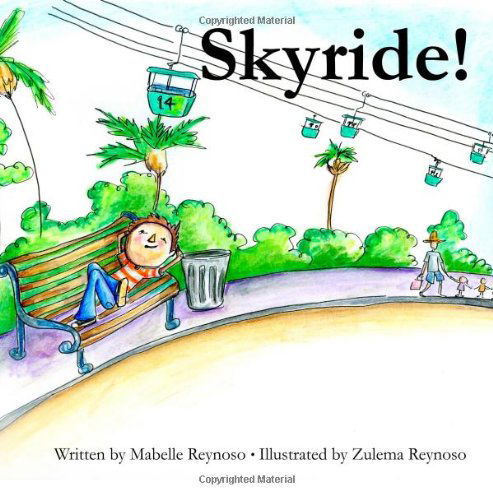 Cover for Mabelle Reynoso · Skyride! (Paperback Book) (2013)