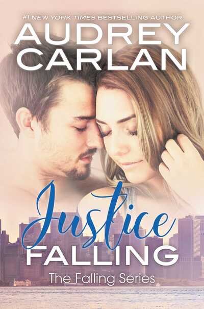 Cover for Audrey Carlan · Justice Falling (Book) (2015)
