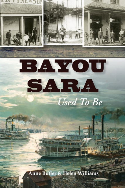 Cover for Anne Butler · Bayou Sara (Paperback Book) (2017)