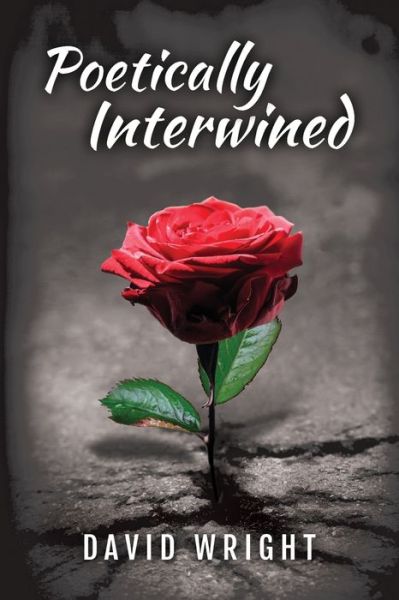 Cover for David Wright · Poetically Intertwined (Paperback Book) (2018)