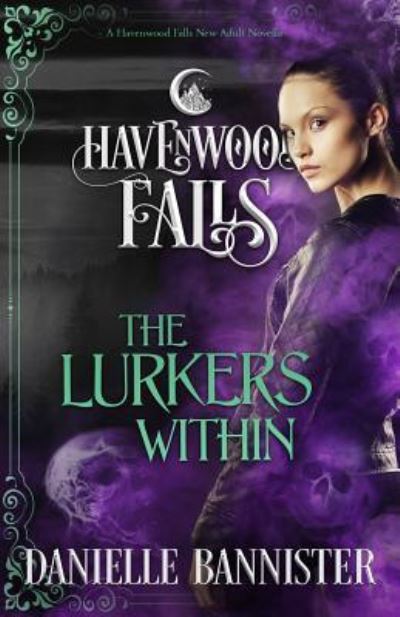 The Lurkers Within - Havenwood Falls Collective - Books - Ang'dora Productions, LLC - 9781950455003 - February 12, 2019