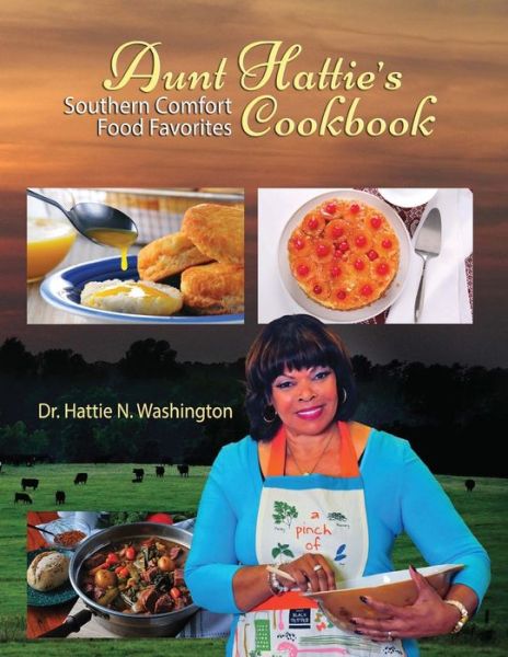 Cover for Hattie N. Washington · Aunt Hattie's Cookbook (Paperback Book) (2019)