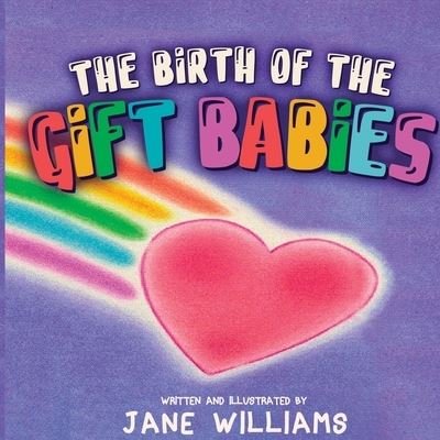 Cover for Jane Williams · Birth of the Gift Babies (Bok) (2023)