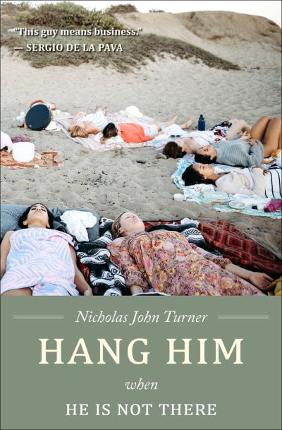 Cover for Nicholas John Turner · Hang Him When He is Not There (Paperback Book) [2 Revised edition] (2021)