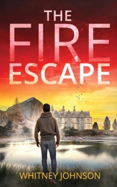 Cover for Whitney Johnson · The Fire Escape (Paperback Book) (2020)