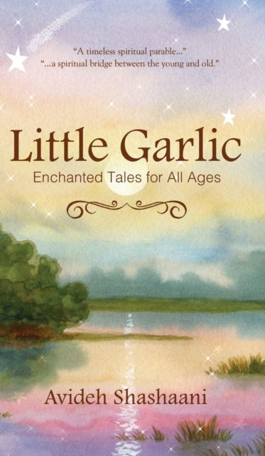 Cover for Avideh Shashaani · Little Garlic (Hardcover Book) (2021)