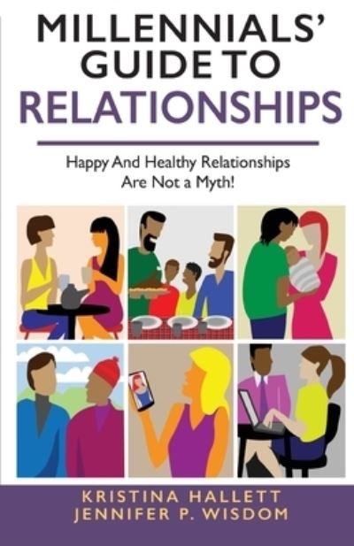 Cover for Jennifer Wisdom · Millennials' Guide to Relationships (Taschenbuch) (2021)