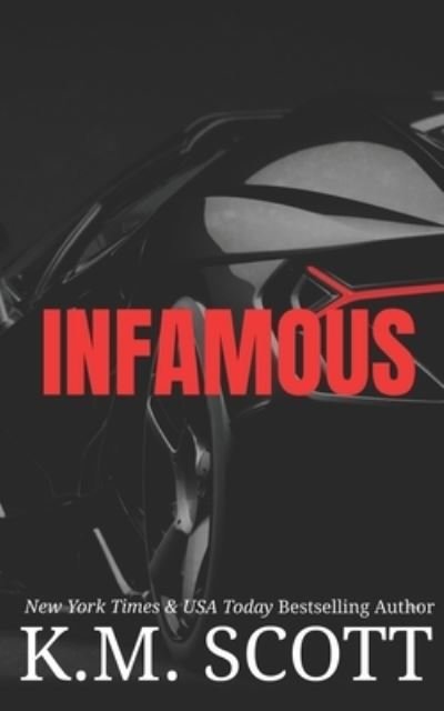 Cover for K M Scott · Infamous (Paperback Book) (2021)