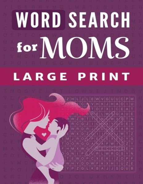 Cover for Bgh Publishing · Word Search for Moms (Paperback Book) (2021)