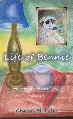 Cover for Cheryl Tyler · Life of Bennie (Paperback Book) (2021)