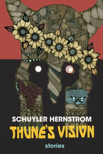 Cover for Schuyler Hernstrom · Thune's Vision (Paperback Book) (2022)