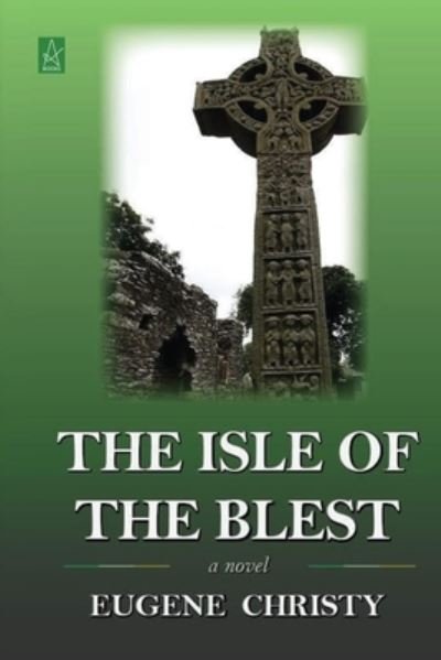 Cover for Eugene Christy · The Isle of the Blest (Paperback Book) (2021)