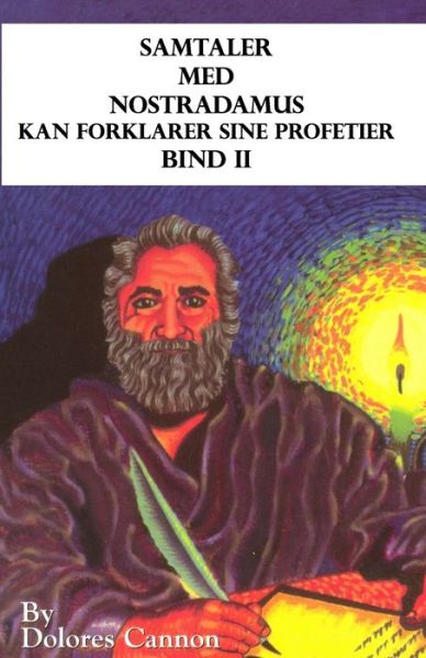 Cover for Dolores Cannon · Samtaler med Nostradamus, Bind II (Paperback Book) (2021)