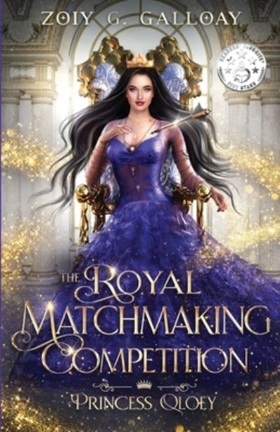 Cover for Zoiy G. Galloay · Royal Matchmaking Competition (Book) (2023)