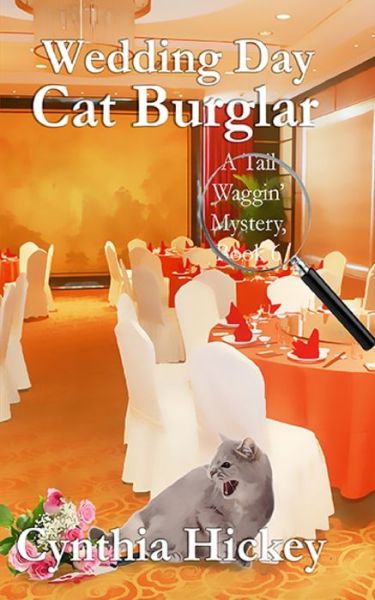 Cover for Cynthia Hickey · Wedding Day Cat Burglar (Book) (2022)