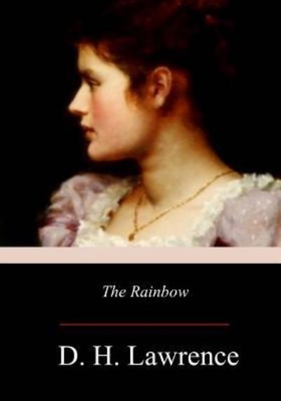 Cover for D H Lawrence · The Rainbow (Taschenbuch) (2017)