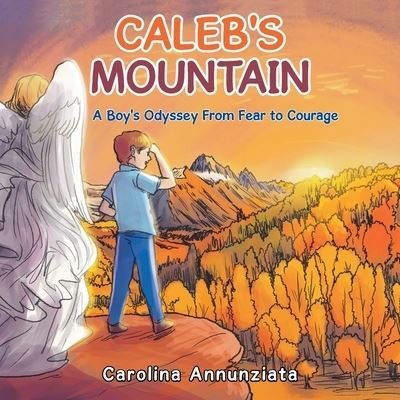 Cover for Carolina Annunziata · Caleb's Mountain (Paperback Book) (2019)