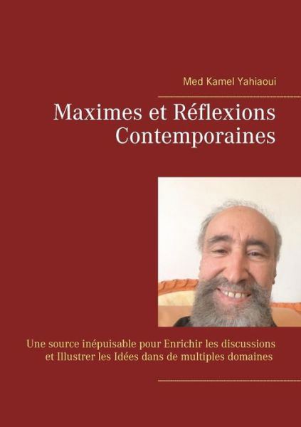 Cover for Yahiaoui · Maximes et Réflexions Contempo (Bog) (2016)