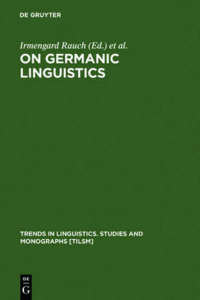 Cover for Irmengard Rauch · On Germanic Linguistics (Book) (1992)