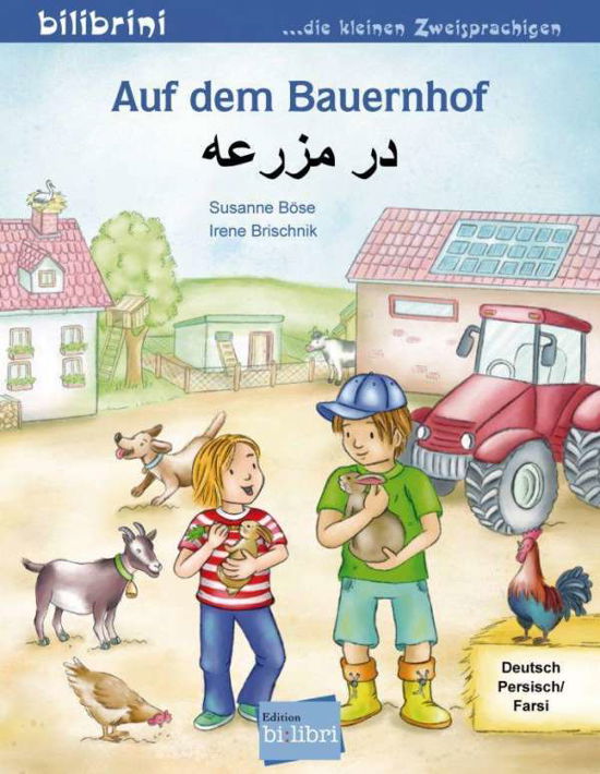 Cover for Böse · Auf dem Bauernhof,Dt. / Pers. (Buch)