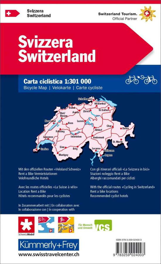 Switserland Cycle Map 2017 - Kummerly & Frey,Switzerland - Książki - Kummerly & Frey,Switzerland - 9783259024003 - 1 lipca 2021