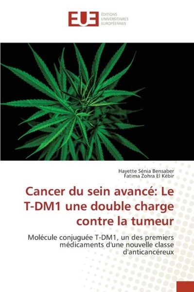 Cover for Hayette Senia Bensaber · Cancer du sein avance (Pocketbok) (2021)