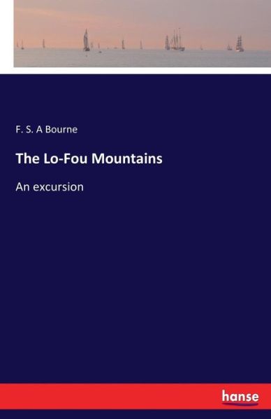 Cover for Bourne · The Lo-Fou Mountains (Bog) (2017)