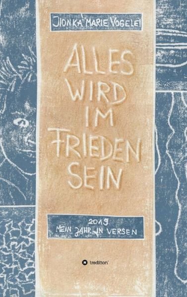 Cover for Vogelei · Alles wird im Frieden sein (Bog) (2020)