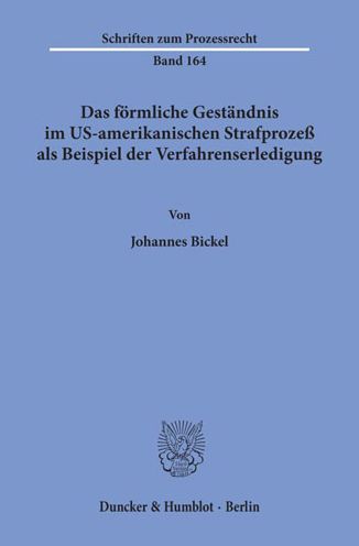 Cover for Bickel · Das förmliche Geständnis im US-a (Book) (2001)