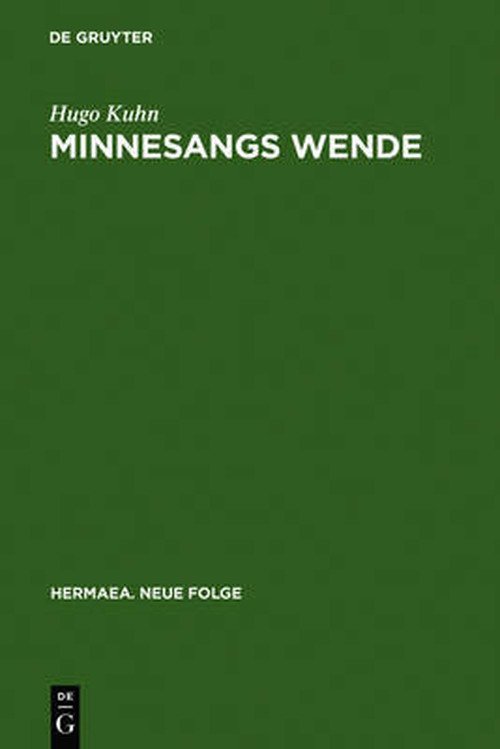 Cover for Kuhn · Minnesangs Wende (Bog) [2nd edition] (1995)
