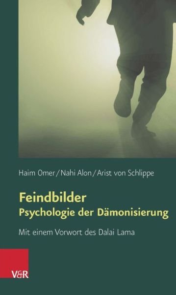 Cover for Haim Omer · Feindbilder - Psychologie Der Damonisierung (Paperback Book) (2014)