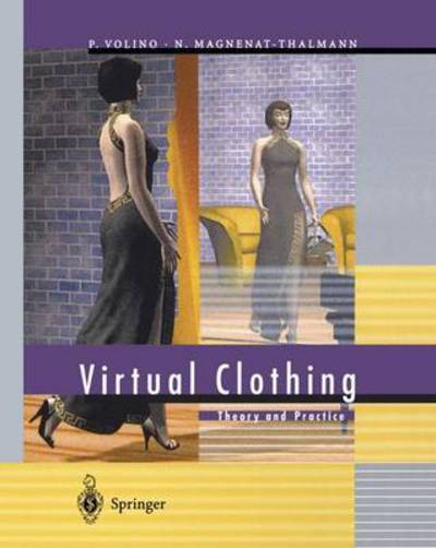 Cover for Nadia Magnenat-thalmann · Virtual Clothing (Hardcover Book) (2000)