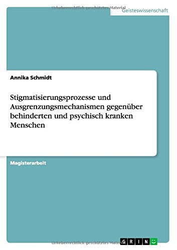 Cover for Annika Schmidt · Stigmatisierungsprozesse und Ausgrenzun (Book) [German edition] (2010)