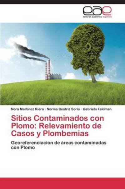 Cover for Mart Nez Riera Nora · Sitios Contaminados Con Plomo:  Relevami (Paperback Bog) (2014)