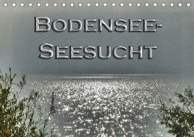 Cover for Brinker · Bodensee - Seesucht (Tischkalen (Book)