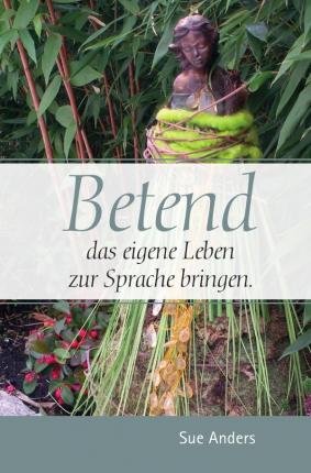 Cover for Anders · Betend das eigene Leben zur Spra (Buch)