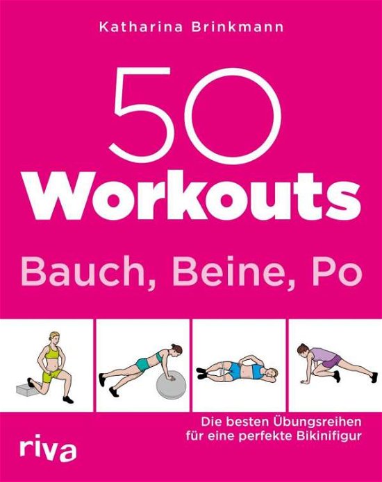 Cover for Brinkmann · 50 Workouts - Bauch, Beine, P (Book)