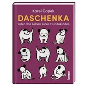 Cover for Karel Capek · Daschenka oder das Leben eines Hundekindes (Gebundenes Buch) (2022)